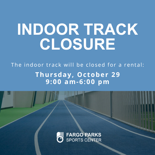Indoor Track Closure - The MIDCO indoor walking track will be closed Thursday, Ocotober 29 from 9am-6pm for a rental.